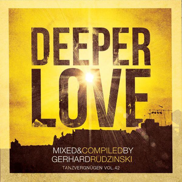 Deeper Love | Tanzvergnügen Vol. 42